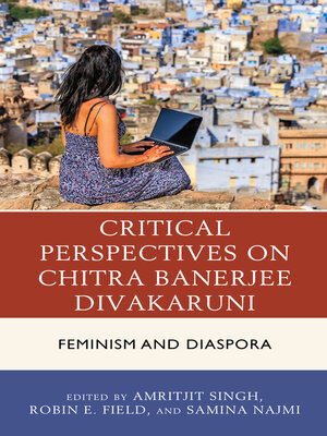 cover image of Critical Perspectives on Chitra Banerjee Divakaruni